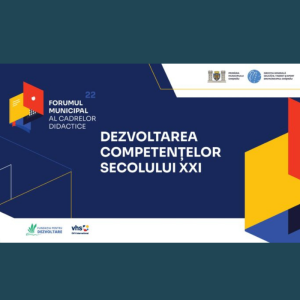Forumului Municipal al Cadrelor Didactice 2022