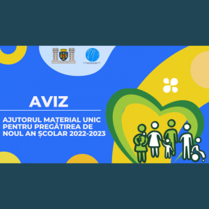 Ajutorul material unic pentru pregătirea de noul an școlar 2022-2023