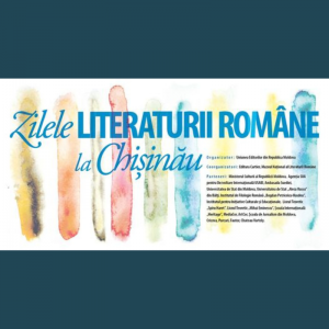 Vă invităm la a șasea ediție a Zilelor Literaturii Române la Chișinău