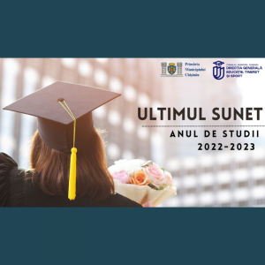 Ultimul Sunet anul de studii 2022-2023